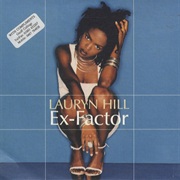 Ex-Factor - Lauryn Hill