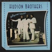 Hudson Brothers - Hollywood Situation