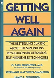 Getting Well Again (O. Carl Simonton)