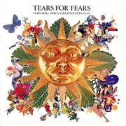 Everybody Wants to Rule the World - Tears for Fears