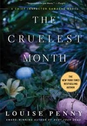 Cruelest Month (Louise Penny)