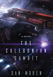 The Caledonian Gambit (Dan Moren)