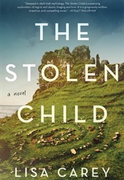 The Stolen Child (Lisa Carey)