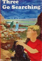 Three Go Searching (Patricia St. John)