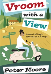 Vroom With a View (Peter Moore)