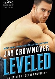 Leveled (Jay Crownover)