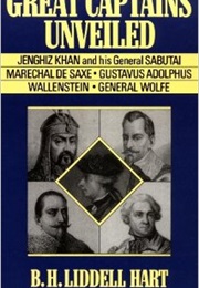 Great Captains Unveiled (Basil Lidell Hart)
