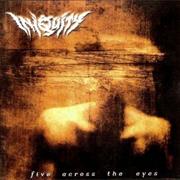 Five Across the Eyes