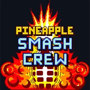 Pineapple Smash Crew
