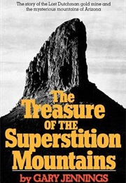 The Treasure of the Superstition Mountains (Gary Jennings)