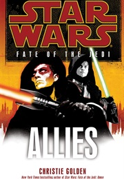 Fate of the Jedi: Allies (Christie Golden)