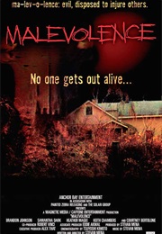 Malevolence (2004)