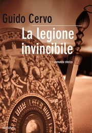 La Legione Invincibile (Guido Cervo)
