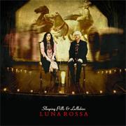 Luna Rossa - Sleeping Pills and Lullabies