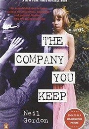 The Company You Keep (Neil Gordon)