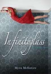 Infinityglass (Myra McEntire)