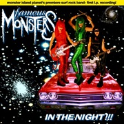 Famous Monsters — in the Night!!!
