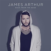 James Arthur - Back From the Edge
