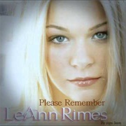 Please Remember-Leann Rimes