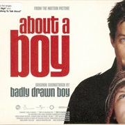 Badly Drawn Boy - About a Boy