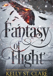 Fantasy of Flight (Kelly St. Clare)