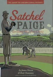 Satchel Paige: Striking Out Jim Crow