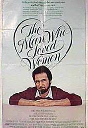 The Man Who Loved Women