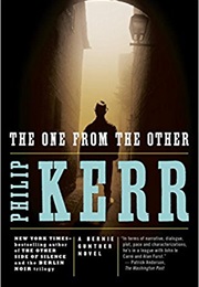 The One From the Other (Philip Kerr)
