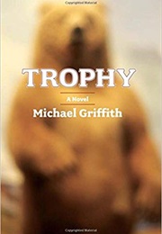 Trophy (Michael Griffith)
