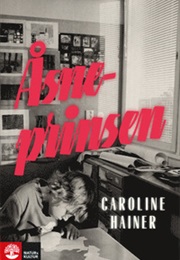 Åsneprinsen (Caroline Hainer)