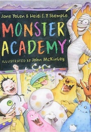 Monster Academy (Jane Yolen)