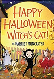 Happy Halloween Witch&#39;s Cat! (Harriet Muncaster)
