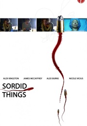 Sordid Things (2009)