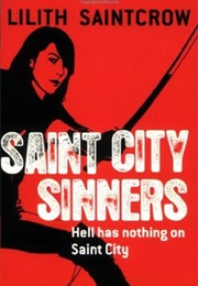 Saint City Sinners (Lilith Saintcrow)