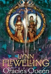 The Oracle's Queen (Lynn Flewelling)