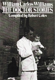 The Doctor Stories (William Carlos Williams)