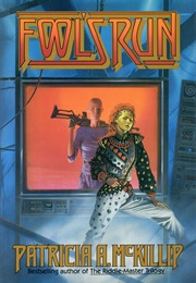 Fool's Run (Patricia A. McKillip)