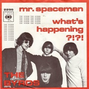 Mr. Spaceman - The Byrds