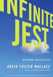 Infinite Jest (David Foster Wallace)