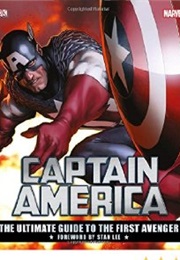 Captain America: The Ultimate Guide to the First Avenger (Matthew Forbeck)