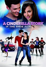 A Cinderella Story: If the Shoe Fits (2016)
