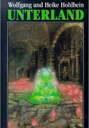 Unterland (Wolfgang Hohlbein)