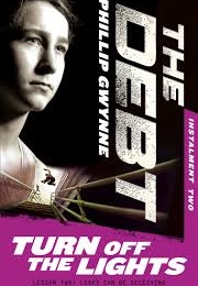 Turn off the Lights (Phillip Gwynne)