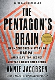 The Pentagon&#39;s Brain (Annie Jacobsen)
