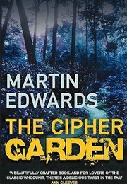 The Cipher Garden (Martin Edwards)