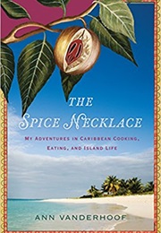 The Spice Necklace (Ann Vanderhoof)