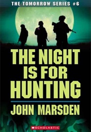 The Night Is for Hunting (John Marsden)