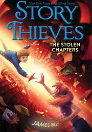 The Stolen Chapters (James Riley)