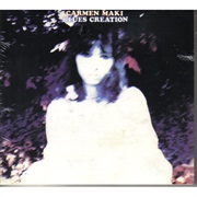 Carmen Maki Blues Creation - Carmen Maki Blues Creation