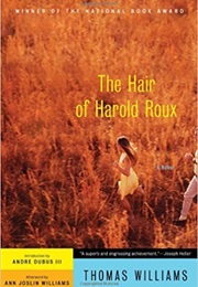 The Hair of Harold Roux (Thomas Williams)